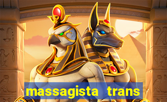 massagista trans sao paulo